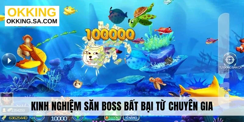 Kinh nghiệm săn boss bất bại từ chuyên gia